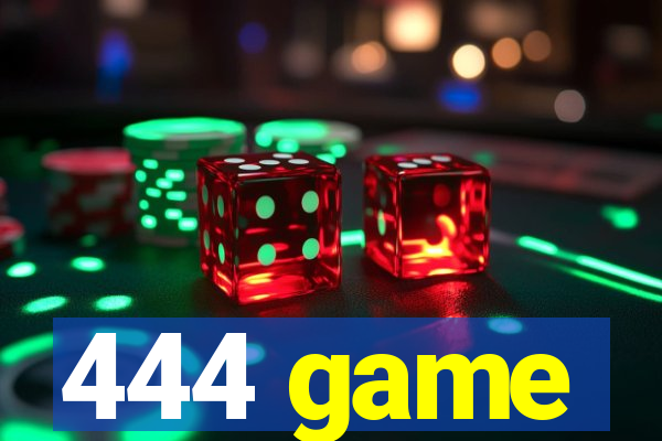 444 game